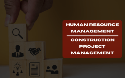 HRM in Construction Project Management: Maximizing Success