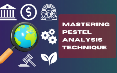 Mastering PESTEL Analysis Technique: Unveiling Insights