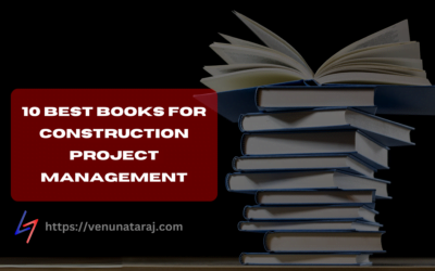 Books for Construction Project Management: 10 Best Reads