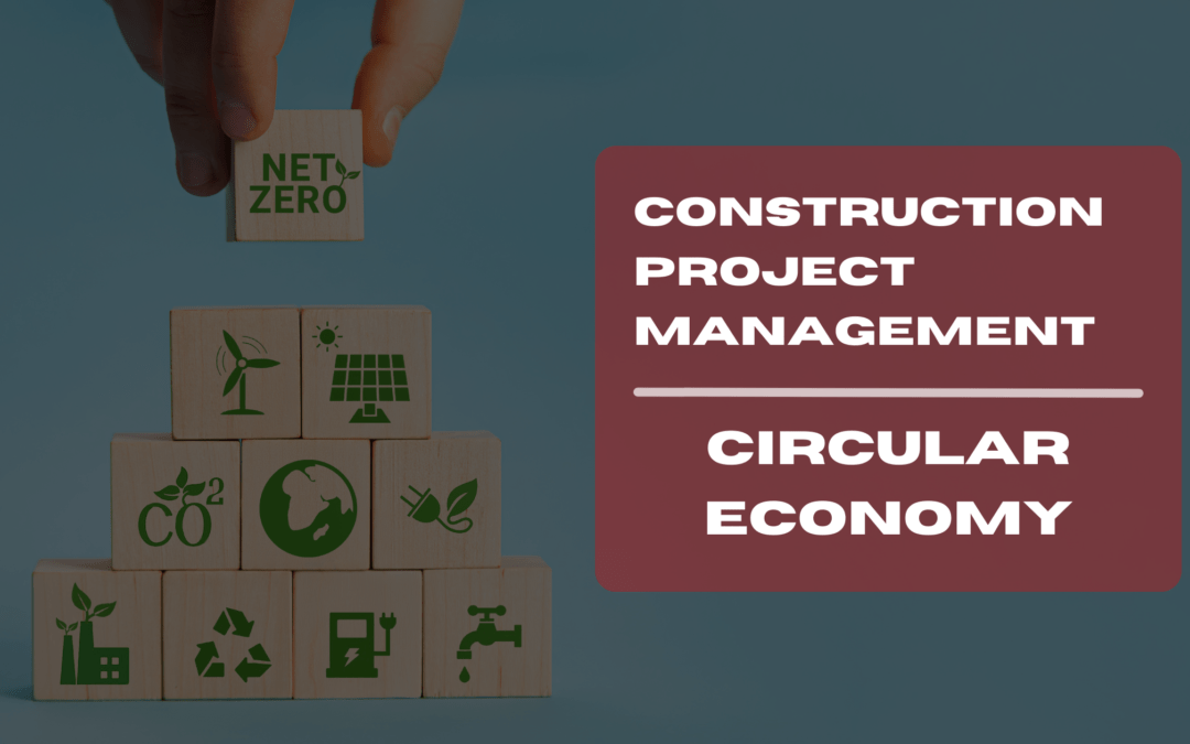 circular economy in construction projects