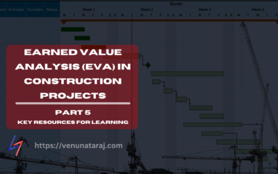 Mastering Earned Value Analysis in Construction Projects: Part 5