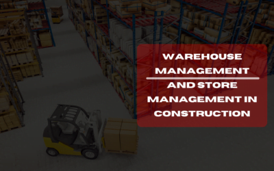 Differences Between Warehouse Management and Store Management in Construction