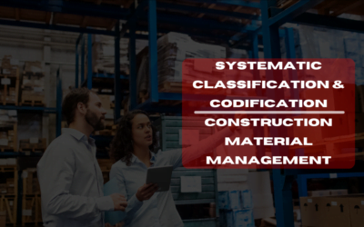 Benefits of Systematic Classification and Codification in Construction Material Management