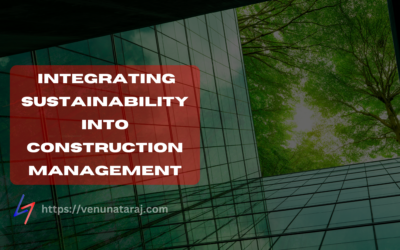 Building a Greener Future: Integrating Sustainability into Construction Management