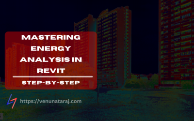 Mastering Energy Analysis in Revit: Step-by-Step
