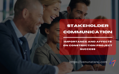 The Power of Stakeholder Communication in Construction: Driving Project Success