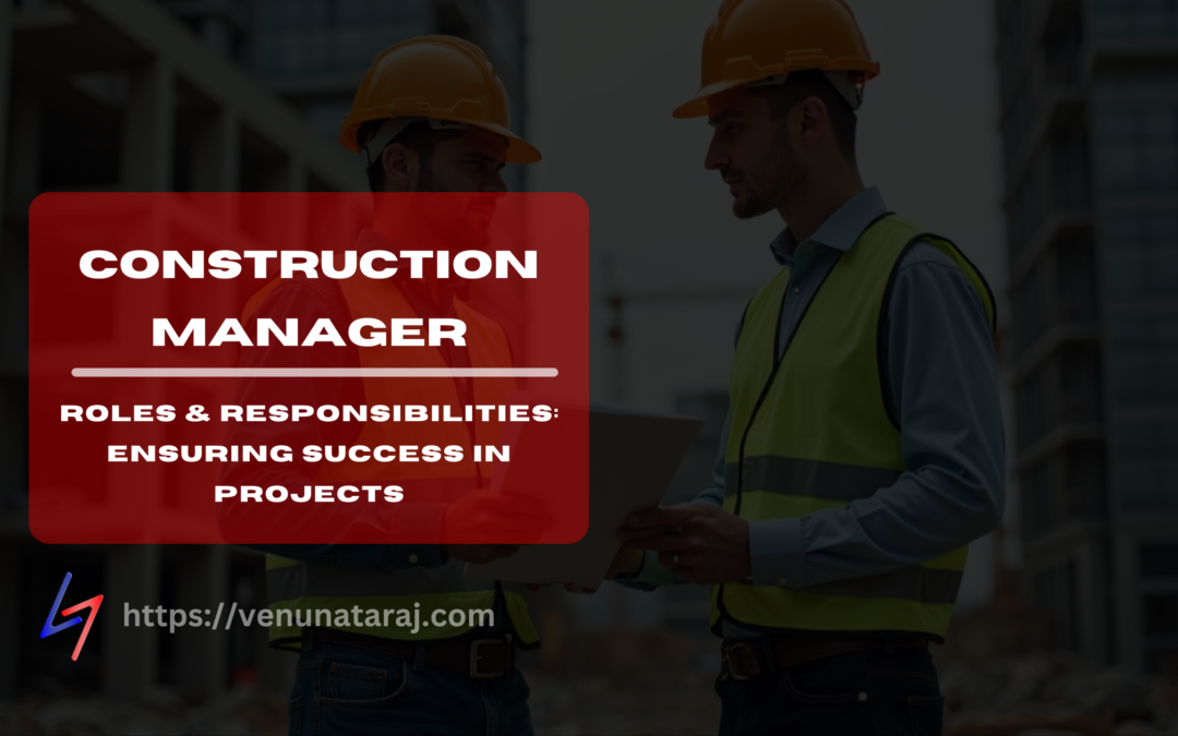 The Crucial Role of Construction Managers: Ensuring Success in Building ...