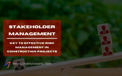 Stakeholder Management: The Key to Effective Project Risk Management in Construction