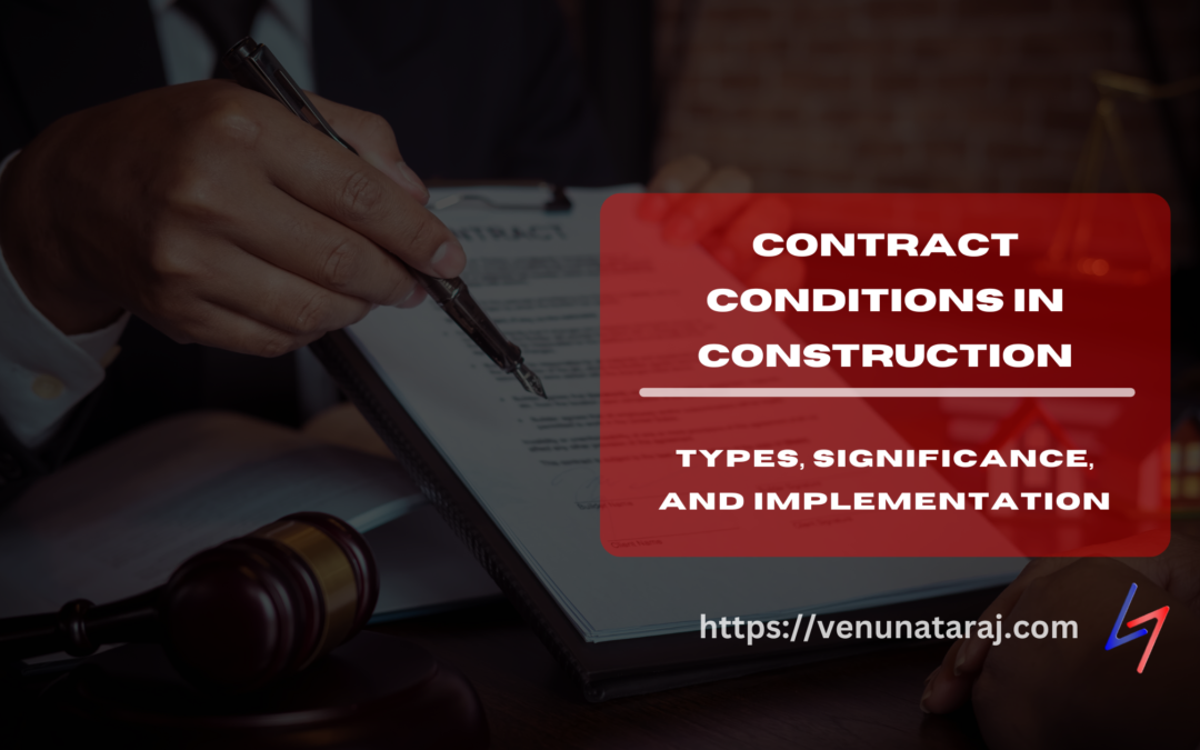 Contract Conditions in Construction