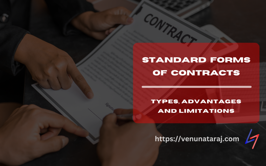 Standard Forms of Contracts in Construction Projects: Types, Advantages, and Limitations
